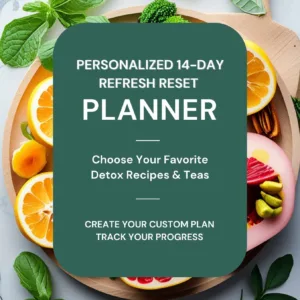 Printable Detox Planner - 14 Day Reset Refresh